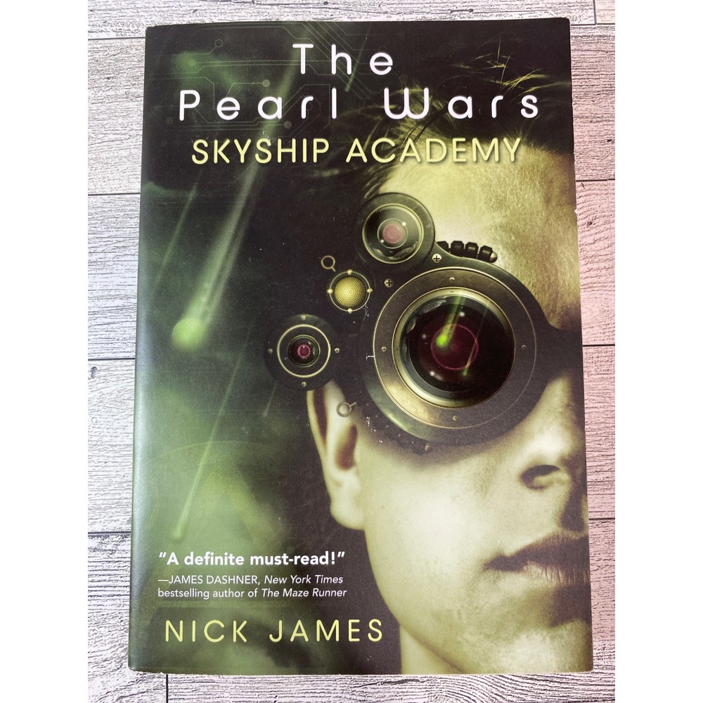 The Pearl Wars Skyship Academy Nick James 2012 Scholastic YA‎ Sci-Fi Novel pb